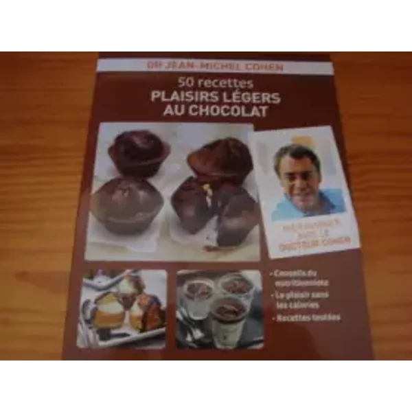 Dr Jean-Michel Cohen 50 Recettes Plaisirs LéGers Au Chocolat-image