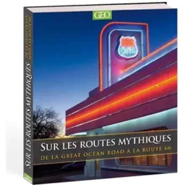 Sur les routes mythiques - Martin Derrick