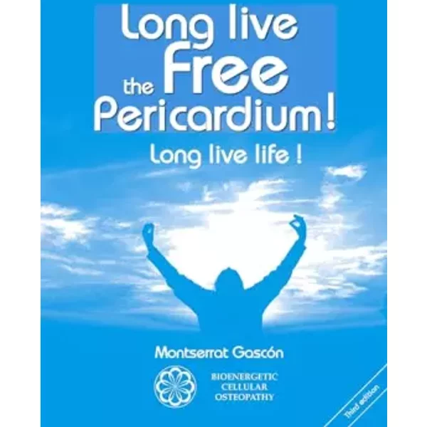 Long live the free Pericardium !: Long live life ! - Montserrat Gascon Segundo