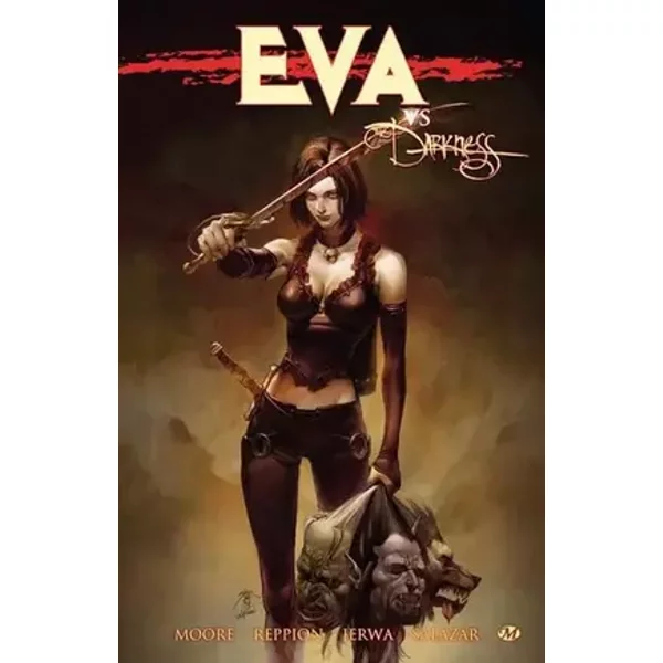 Eva vs Darkness - Leah Moore, John Reppion, Brandon Jerwa