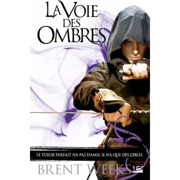 L'ange De La Nuit, Tome 1: La Voie Des Ombres - Brent Weeks-image