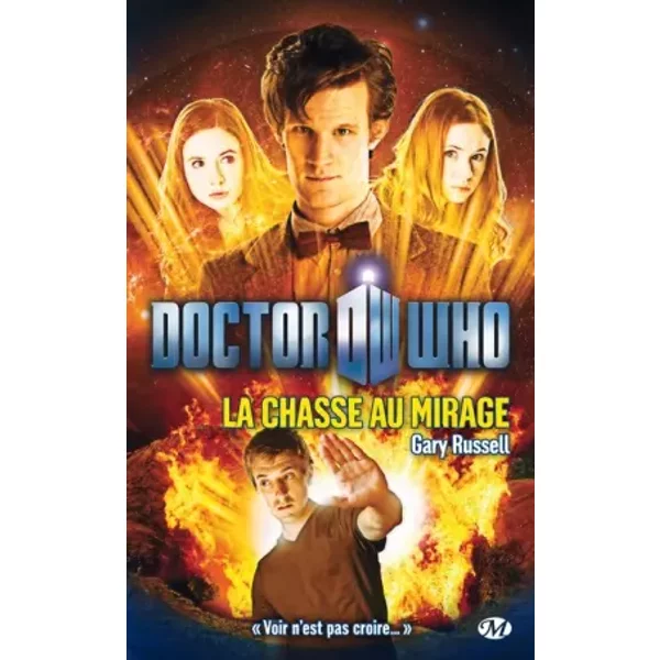 Doctor Who, Tome : La Chasse Au Mirage - Gary Russell, Rose Guillerme-image