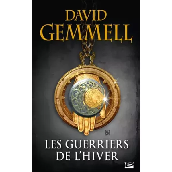 Les Guerriers de l'hiver (réédition 30 ans) - David Gemmell