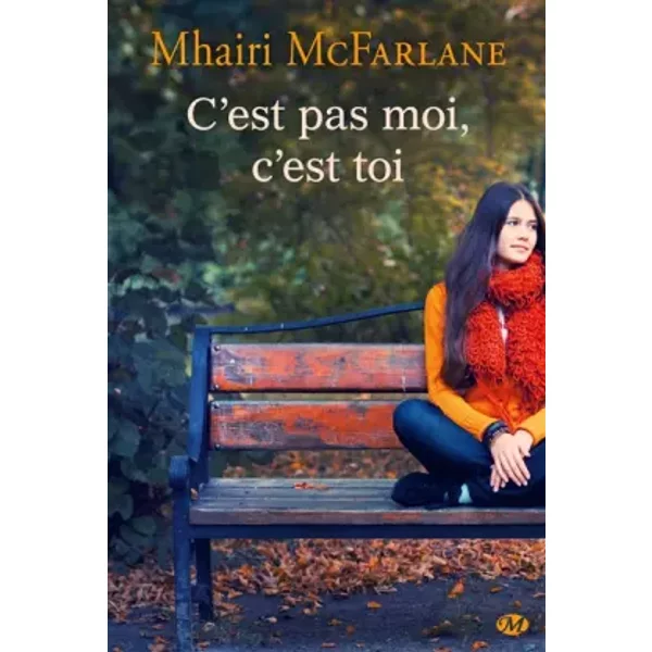 C'est Pas Moi, C'est Toi - Mhairi Mcfarlane-image