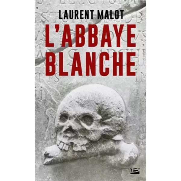 Une EnquêTe De Mathieu Gange, T1 : L'abbaye Blanche - Laurent Malot-image