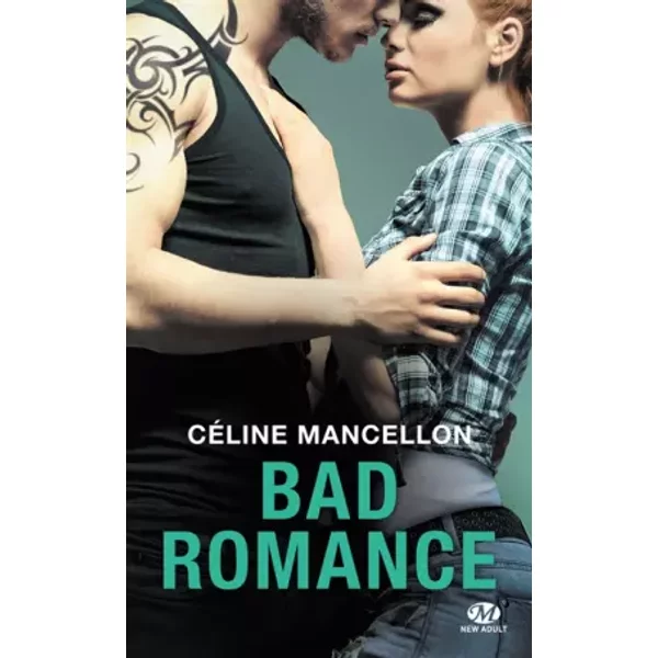 Bad Romance, T1 - CéLine Mancellon-image