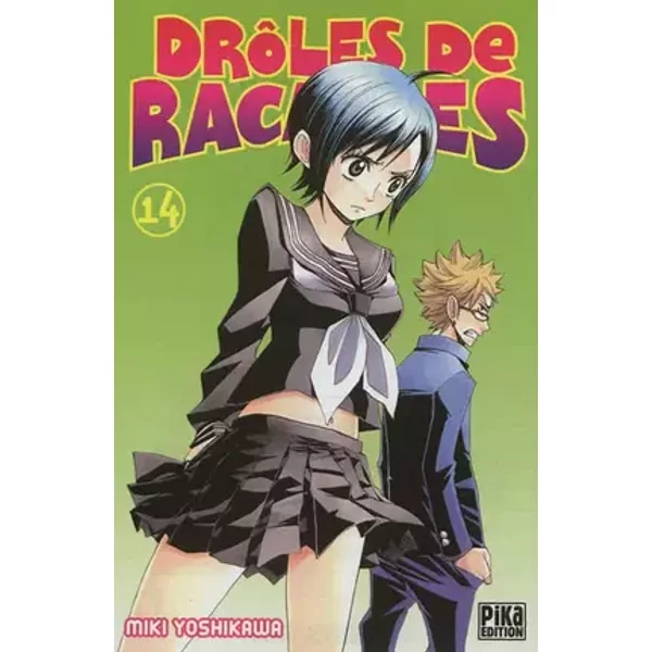 Drôles de racailles T14 - Miki Yoshikawa, Miki Yoshikawa