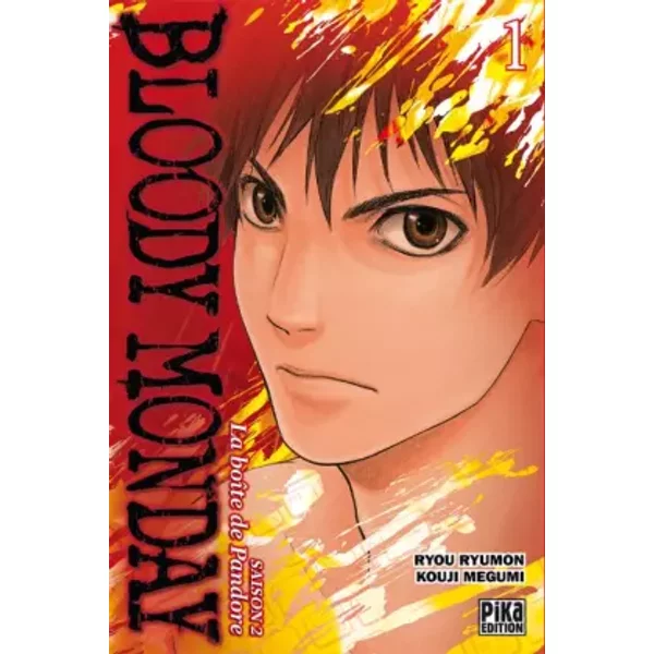 Bloody Monday - Saison 2 - La boîte de Pandore Vol.1 - RYÛMON Ryô
