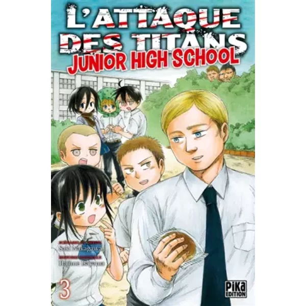L'Attaque des Titans - Junior High School T03 - Hajime Isayama, Saki Nakagawa