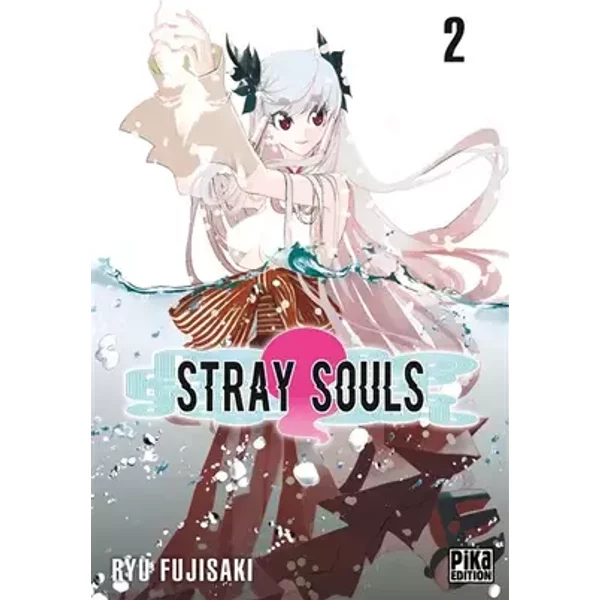 Stray Souls T02 - Ryu Fujisaki, Thibaud Desbief