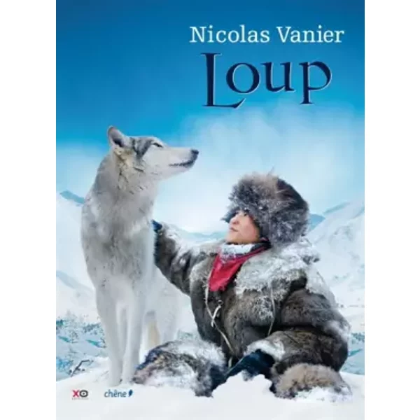Loup - Nicolas Vanier, Marie Rouvillois