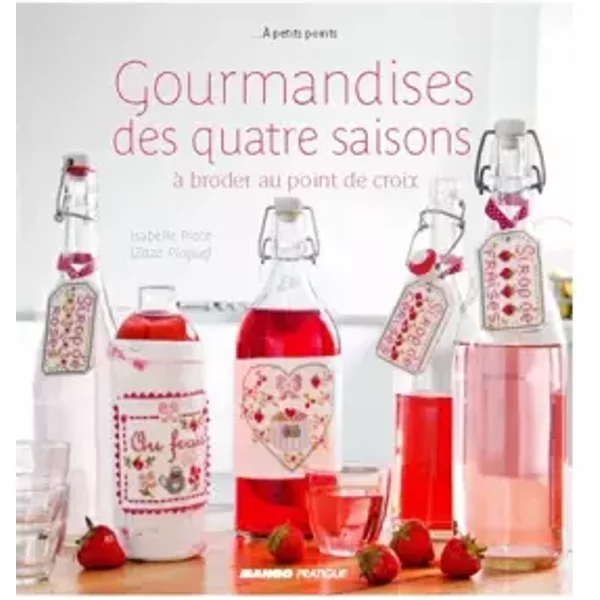 Gourmandises 4 Saisons - Isabelle Picot Et Thomas Sander-image