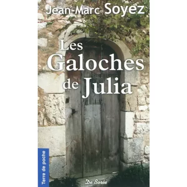 Galoches De Julia (Les) - Jean-Marc Soyez-image