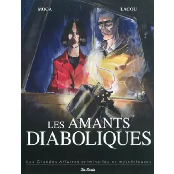 Amants diaboliques (les) - Benoît Lacou, Julien Moca