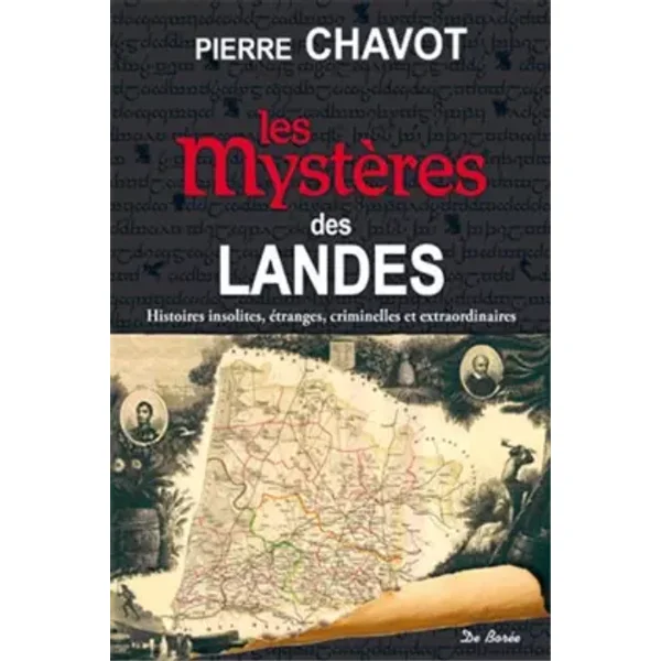 MYSTERES DES LANDES (LES) - P CHAVOT