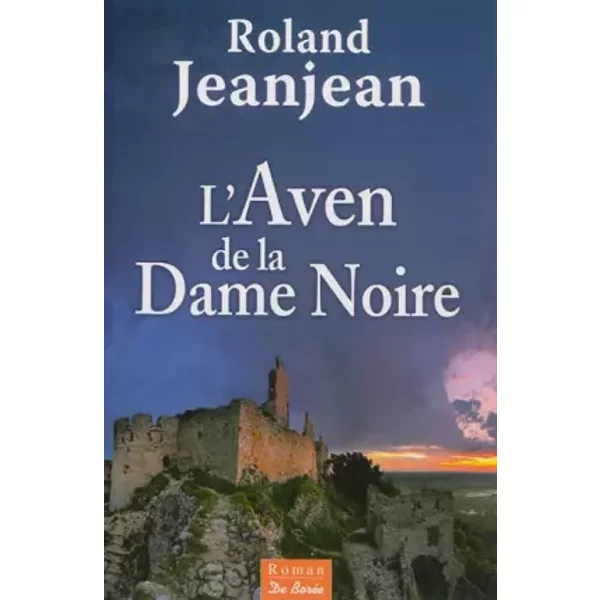 Aven De La Dame Noire (L') - Roland Jeanjean-image