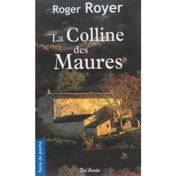 La Colline Des Maures - Roger Royer-image