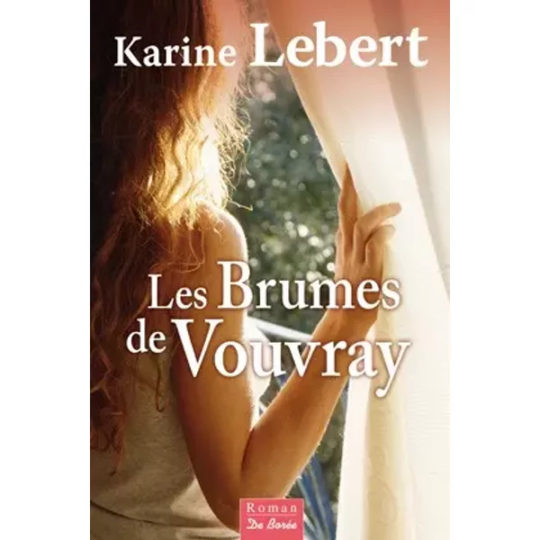 Brumes De Vouvray (Les) - Lebert Karine-image