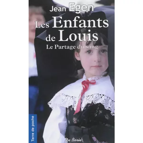 Enfants De Louis (Les ) Le Partage Du Sang - Jean Egen-image