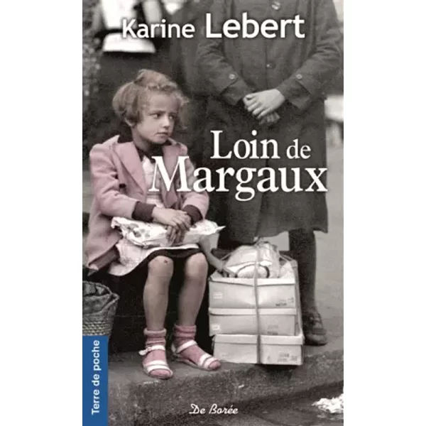 Loin De Margaux - Karine Lebert-image