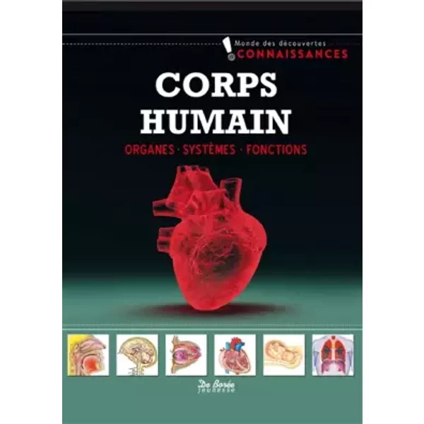 Corps Humain: Organes, SystèMes, Fonctions-image