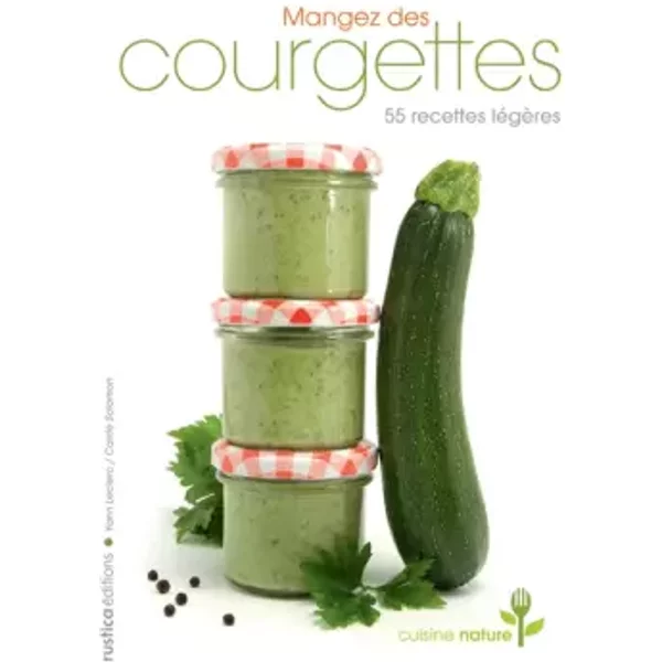 Mangez Des Courgettes - Yann Leclerc-image