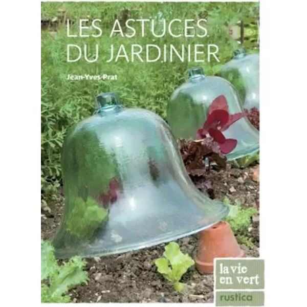 Les Astuces Du Jardinier - Jean-Yves Prat-image