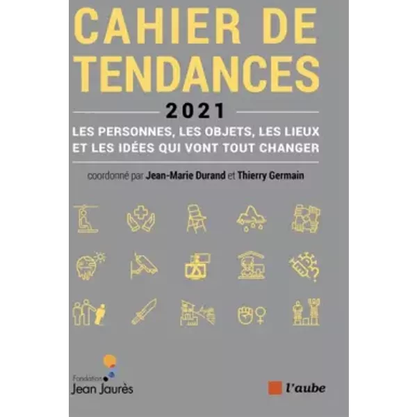 La France Qui Vient : Cahier De Tendances 2021 - Thierry Germain Et Jean-Marie Durand-image