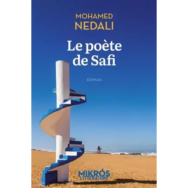 Le poète de Safi - Mohamed NEDALI