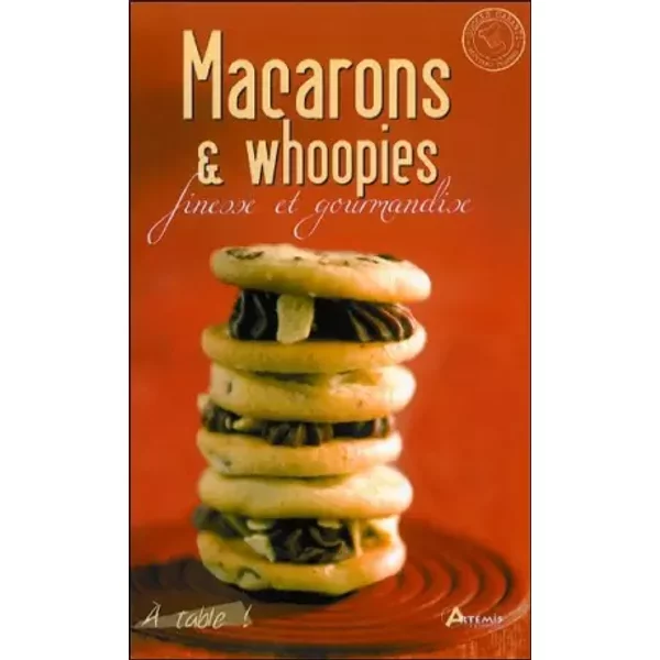 Macarons Et Whoopies - Hervé Chaumeton Et Patrick André-image