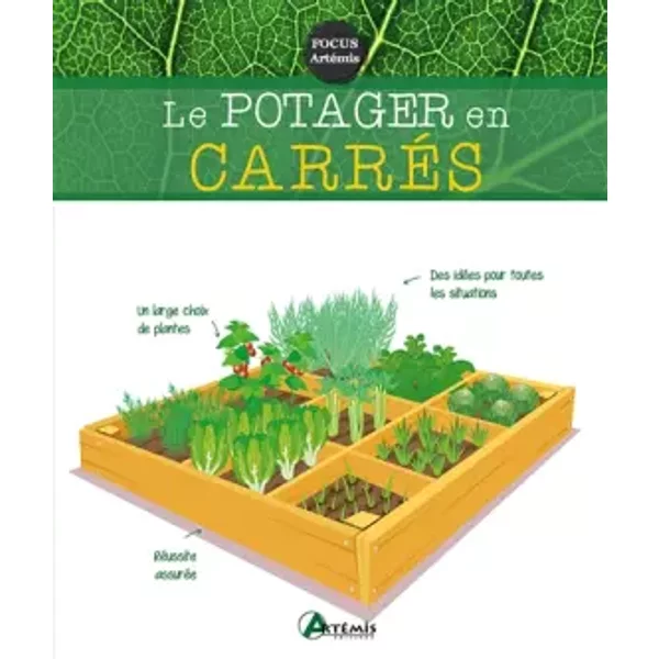 Le potager en carrés - G SASIAS