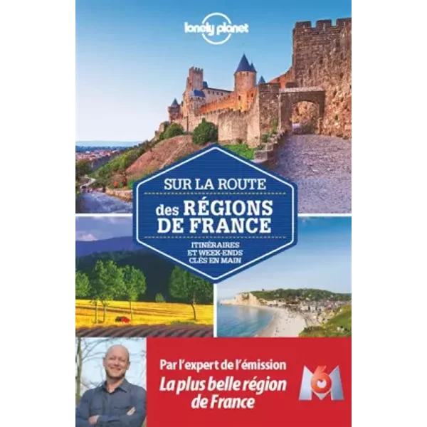 Sur la route des régions de France - 1ed - Collectif