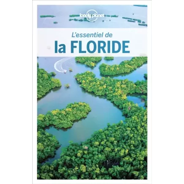 L'essentiel De La Floride - 2Ed - Planet Lonely Planet-image