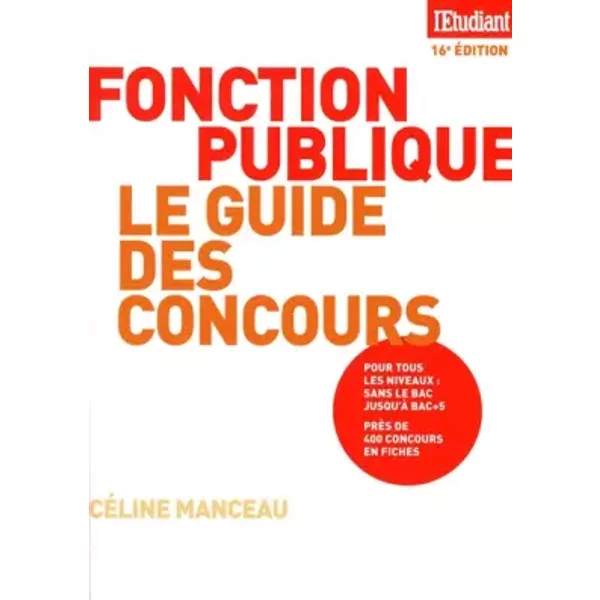 Le Guide Des Concours De La Fonction Publique - Celine Manceau, Victoria Desmond-image