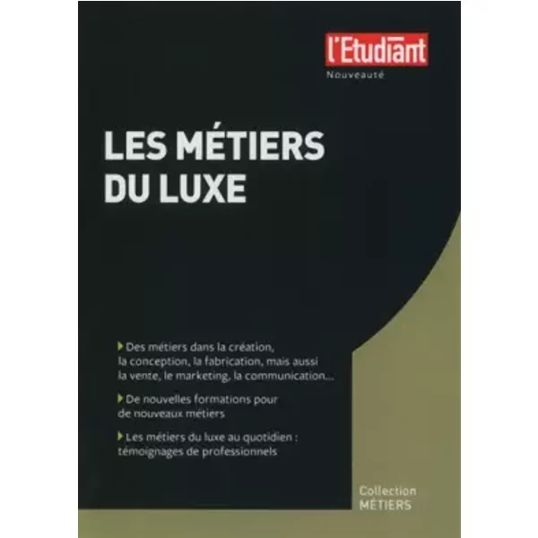 Les métiers du luxe - Anne-laure Robert