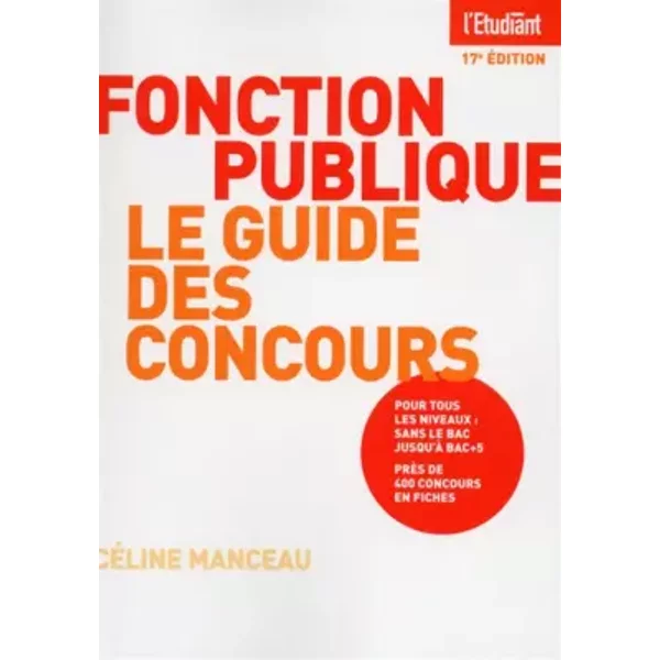 Fonction Publique Le Guide Des Concours - Celine Manceau, Victoria Desmond-image
