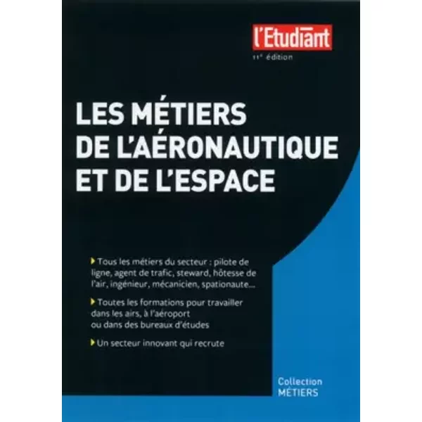 Les métiers de l'aéronautique et de l'espace 11e édition - Debora Fiori