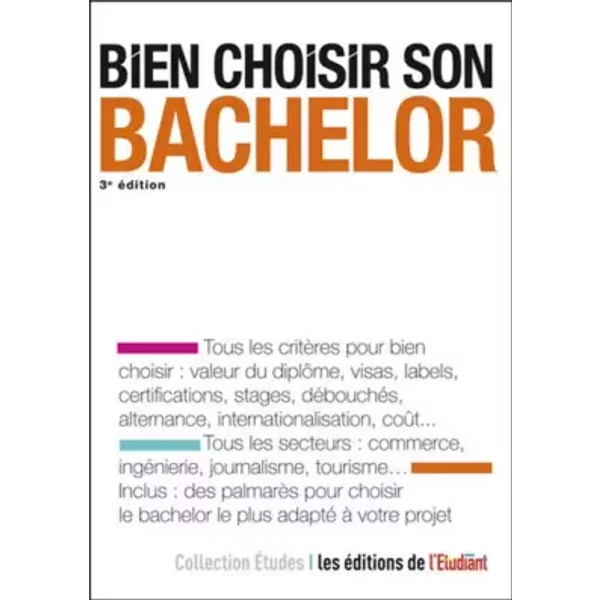 Bien Choisir Son Bachelor 3E éDition - Geraldine Dauvergne-image