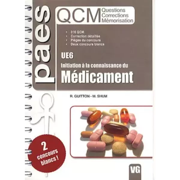 Initiation à La Connaissance Du MéDicament UE6 - Romain Guitton, MickaëL Shum-image