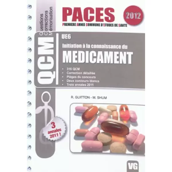 Initiation à La Connaissance Du MéDicament UE6 - Romain Guitton, MickaëL Shum-image