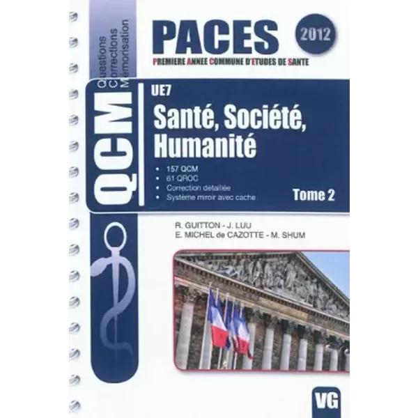 Santé, société, humanité UE7: Tome 2 - Joël Luu, Romain Guitton, Elvire Michel de Cazotte, Mickaël Shum
