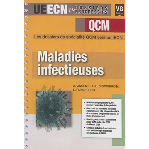 Maladies infectieuses - Xavier Vincent, Anne-Lise Diepenbroek, Luc Pijnenburg