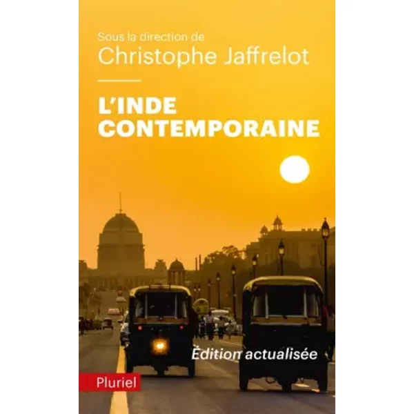 L'Inde contemporaine: De 1990 à aujourd'hui - Christophe Jaffrelot