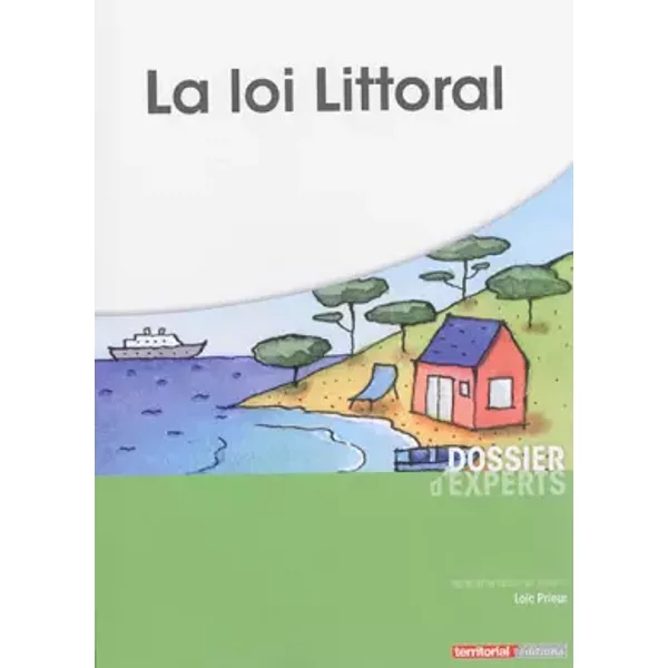 La loi littoral - M Loïc Prieur