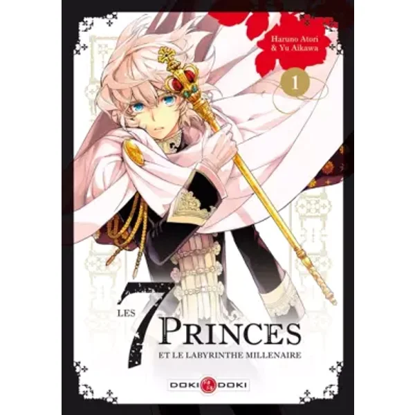 Les 7princes et le labyrinthe millénaire - vol. 01 - Yu AIKAWA, Haruno ATORI, Ryoko AKIYAMA
