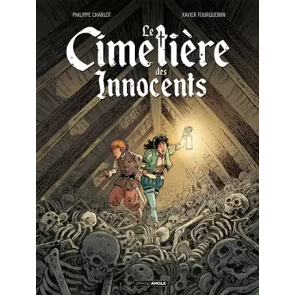 Le Cimetière des innocents - vol. 01/3: Oriane et l'ordre des morts - Philippe Charlot, Xavier Fourquemin
