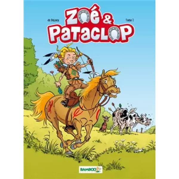 Zoé et Pataclop - tome 1 - DU PELOUX