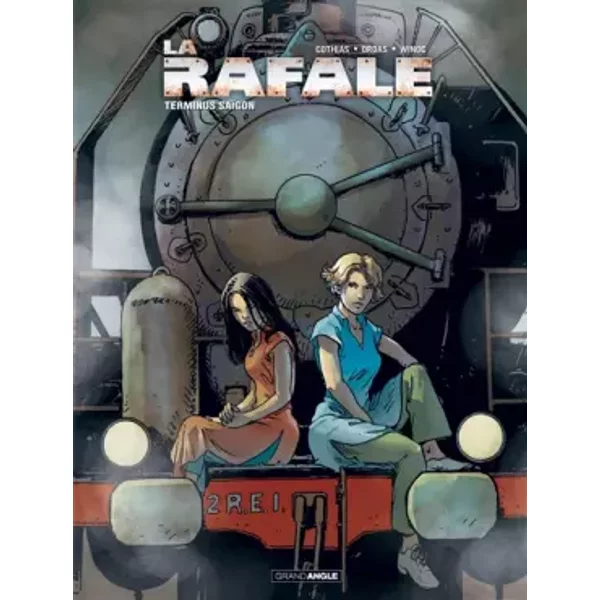 La Rafale - volume 3 - Terminus Saïgon - Winoc, Nadine Voillat, Patrick Cothias, Patrice Ordas