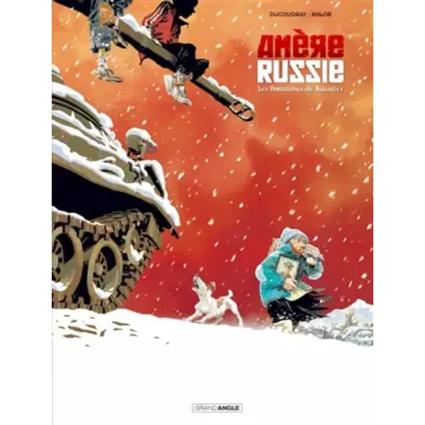 Amère russie - vol. 01/2: Les amazones de Bassaiev - ANLOR+DUCOUDRAY