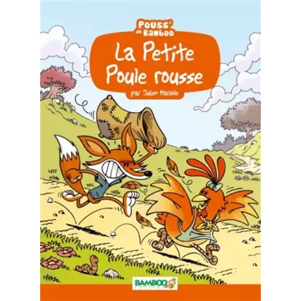 La petite poule rousse - MARIOLLE+BENEY